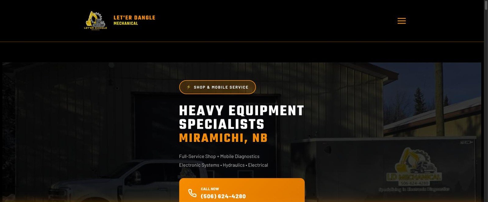 The Let'er Dangle Mechanical homepage: heavy equipment specialists, Miramichi NB, with the call-now number leading.